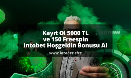 Kayıt Ol 5000 TL ve 150 Freespin intobet Hoşgeldin Bonusu Al
